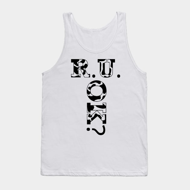 r u ok | are you ok | ru ok Tank Top by OrionBlue